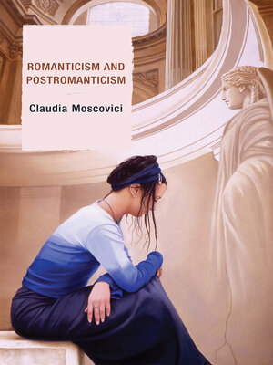 cover image of Romanticism and Postromanticism